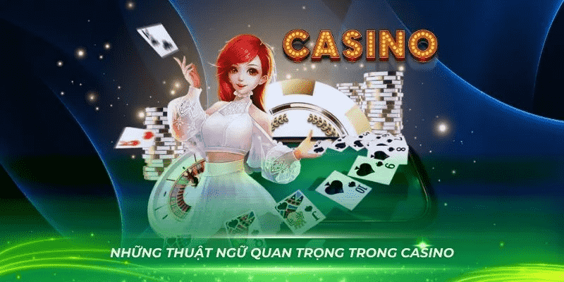 Thuật Ngữ Casino Ww88 – Khái Niệm Cơ Bản Để Cược Sòng Bài