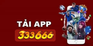 Lý do người chơi nên tải app 333666